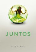 juntos (juntos 1) (ebook)-ally condie-9788484418122 juntos (juntos 1) (ebook)-ally condie-9788484418122