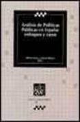 analisis de politicas publicas en españa: enfoques y casos-9788484426622 analisis de politicas publicas en españa: enfoques y casos-9788484426622