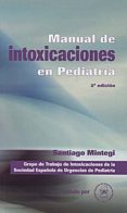 manual intoxicaciones en pediatria (2ed.)-santiago mintegi-9788484736622 manual intoxicaciones en pediatria (2ed.)-santiago mintegi-9788484736622