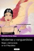 modernas y vanguardistas-mercedes gomez blesa-9788484833222 modernas y vanguardistas-mercedes gomez blesa-9788484833222