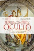 el renacimiento oculto. tomo i-jesus zaton-9788487055522 el renacimiento oculto. tomo i-jesus zaton-9788487055522