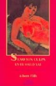 sexo sin culpa en el siglo xxi-albert ellis-9788487598722 sexo sin culpa en el siglo xxi-albert ellis-9788487598722