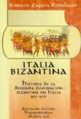 italia bizantina-roberto zapata-9788487724022 italia bizantina-roberto zapata-9788487724022