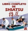 libro completo de shiatsu-shigeru onoda-9788488242822 libro completo de shiatsu-shigeru onoda-9788488242822