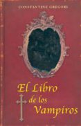 el libro de los vampiros: guia para exterminadores-constantine gregory-9788489897922 el libro de los vampiros: guia para exterminadores-constantine gregory-9788489897922