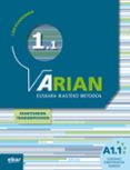 arian a1.1 lan koadernoa eta erantzunak-9788490271322 arian a1.1 lan koadernoa eta erantzunak-9788490271322