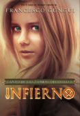 infierno (canto de las tierras divididas)-francesco gungui-9788490431122 infierno (canto de las tierras divididas)-francesco gungui-9788490431122
