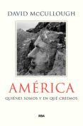 america: reflexiones de un historiador-david mccullongh-9788490569122 america: reflexiones de un historiador-david mccullongh-9788490569122
