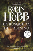 la busqueda del asesino (vatidico iii)-robin hobb-9788490623022 la busqueda del asesino (vatidico iii)-robin hobb-9788490623022