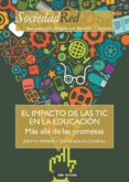 el impacto de las tic en la educacion: mas alla de las promesas-9788490644522 el impacto de las tic en la educacion: mas alla de las promesas-9788490644522