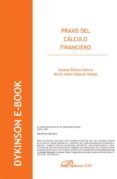 praxis del calculo financiero (ebook)-9788490850022 praxis del calculo financiero (ebook)-9788490850022