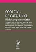 codi civil de catalunya i lleis complementaries (11ª ed.) 2017-judith sole resina-9788491438922 codi civil de catalunya i lleis complementaries (11ª ed.) 2017-judith sole resina-9788491438922
