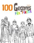 100 gegants per pintar-9788492745722 100 gegants per pintar-9788492745722