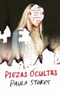 piezas ocultas-paula stokes-9788492918522 piezas ocultas-paula stokes-9788492918522