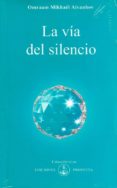 la via del silencio-omraam mikhaël aïvanhov-9788493329822 la via del silencio-omraam mikhaël aïvanhov-9788493329822