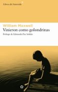 vinieron como golondrinas-william maxwell-9788493501822 vinieron como golondrinas-william maxwell-9788493501822