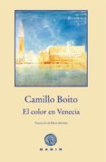 el color en venecia-camillo boito-9788494299322 el color en venecia-camillo boito-9788494299322