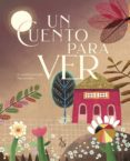 un cuento para ver-tesa gonzalez-9788494746222 un cuento para ver-tesa gonzalez-9788494746222