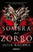 la sombra del zorro-julie kagawa-9788494841422 la sombra del zorro-julie kagawa-9788494841422