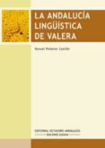 la andalucia linguistica de valera (ebook)-9788495345622 la andalucia linguistica de valera (ebook)-9788495345622