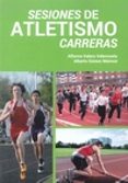 sesiones de atletismo carreras-alfonso valero valenzuela-9788495353122 sesiones de atletismo carreras-alfonso valero valenzuela-9788495353122