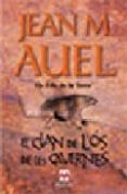 el clan de l os de les cavernes-jean m. auel-9788495354822 el clan de l os de les cavernes-jean m. auel-9788495354822