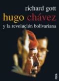 hugo chavez y la revolucion bolivariana-j. richard gott-9788495440822 hugo chavez y la revolucion bolivariana-j. richard gott-9788495440822