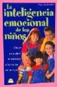 la inteligencia emocional de los niños: claves para abrir el cora zon y la mente de tu hijo-will glennon-9788495456922 la inteligencia emocional de los niños: claves para abrir el cora zon y la mente de tu hijo-will glennon-9788495456922
