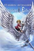 el misterio del brazalete: historias de eidilih i-lucia gonzalez lavado-9788496405622 el misterio del brazalete: historias de eidilih i-lucia gonzalez lavado-9788496405622