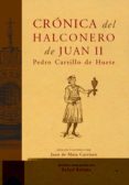 cronica del halconero de juan ii-pedro carrillo de huete-9788496467422 cronica del halconero de juan ii-pedro carrillo de huete-9788496467422