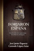 forjaron españa-jose javier esparza-carmelo lopez arias-9788496836822 forjaron españa-jose javier esparza-carmelo lopez arias-9788496836822