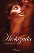 hechizada-naomi bellis-9788496952522 hechizada-naomi bellis-9788496952522