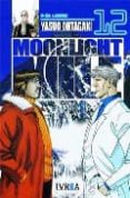 moonlight mile nº 12-yasup ohtagaki-9788496967922 moonlight mile nº 12-yasup ohtagaki-9788496967922