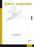 libro segundo-luis muñiz-9788497046022 libro segundo-luis muñiz-9788497046022