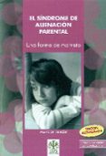 sindrome de alienacion parental: una forma de maltrato-asuncion tejedor huerta-9788497276122 sindrome de alienacion parental: una forma de maltrato-asuncion tejedor huerta-9788497276122