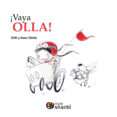 ¡vaya olla!-anna obiols-9788497436922 ¡vaya olla!-anna obiols-9788497436922