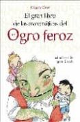el gran libro de las matematicas del ogro feroz-gregory oster-9788497543422 el gran libro de las matematicas del ogro feroz-gregory oster-9788497543422