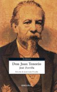 don juan tenorio-jose zorrilla-9788497590822 don juan tenorio-jose zorrilla-9788497590822