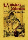 la higiene y la economia en la vida practica (facsimiles maxtor)-9788497618922 la higiene y la economia en la vida practica (facsimiles maxtor)-9788497618922
