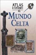 atlas historico del mundo celta-angus konstam-9788497647922 atlas historico del mundo celta-angus konstam-9788497647922