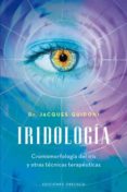iridologia: cromomorfologia del iris y otras tecnicas terapeutica s-jacques guidoni-9788497776622 iridologia: cromomorfologia del iris y otras tecnicas terapeutica s-jacques guidoni-9788497776622