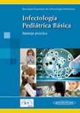 infectología pediátrica básica. manejo práctico-9788498354522 infectología pediátrica básica. manejo práctico-9788498354522