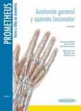 prometheus: texto y atlas anatomia 3º ed tomo 1 (anatomia general y aparato locomotor)-9788498357622 prometheus: texto y atlas anatomia 3º ed tomo 1 (anatomia general y aparato locomotor)-9788498357622