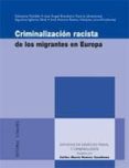 criminalizacion racista de los inmigrantes en europa-salvatore palidda-9788498367522 criminalizacion racista de los inmigrantes en europa-salvatore palidda-9788498367522