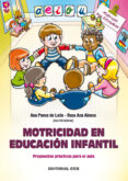 motricidad en educacion infantil: propuestas practicas para el au la-ana ponce de leon-rosa ana alonso-9788498424522 motricidad en educacion infantil: propuestas practicas para el au la-ana ponce de leon-rosa ana alonso-9788498424522