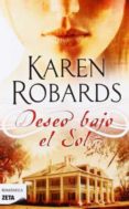 deseo bajo el sol-karen robards-9788498724622 deseo bajo el sol-karen robards-9788498724622