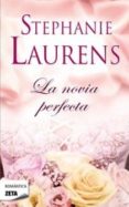 la novia perfecta-stephanie laurens-9788498725322 la novia perfecta-stephanie laurens-9788498725322