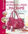 bisuteria y accesorios de moda con macrame: mas de 25 proyectos c on graficos en color-sylvie hooghe-9788498740622 bisuteria y accesorios de moda con macrame: mas de 25 proyectos c on graficos en color-sylvie hooghe-9788498740622