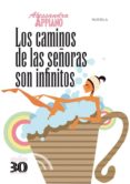 los caminos de las señoras son infinitos (ebook)-9788498773422 los caminos de las señoras son infinitos (ebook)-9788498773422
