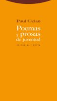 poemas y prosas de juventud-paul celan-9788498791822 poemas y prosas de juventud-paul celan-9788498791822